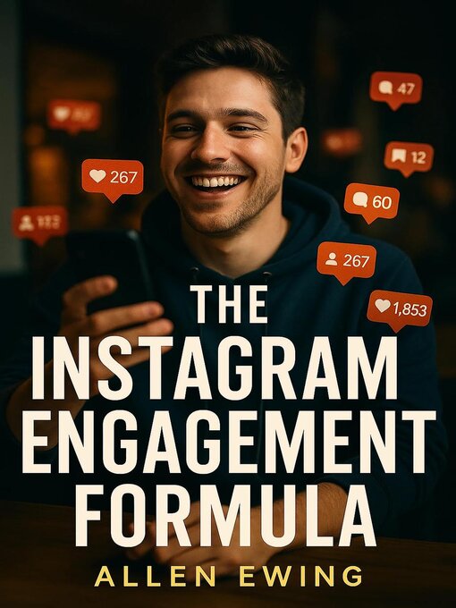 Title details for The Instagram Engagement Formula by Allen Ewing - Available